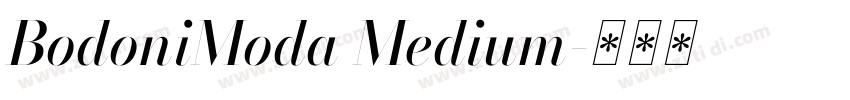 BodoniModa Medium字体转换